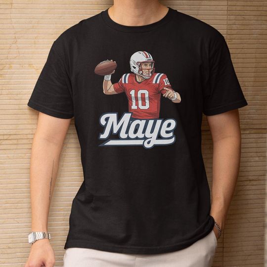 Discover Maye-Inspired Tribute Design, Football #10 Jersey Style Graphic Tee, Sports Custom Gift For New England Fans Unisex T-Shirt