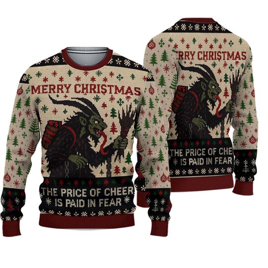 Krampus Ugly Christmas Sweater, Price of Cheer Paid in Fear Jumper, Funny Holiday Demon Gift, Dark Humor Xmas Sweatshirt, Goth