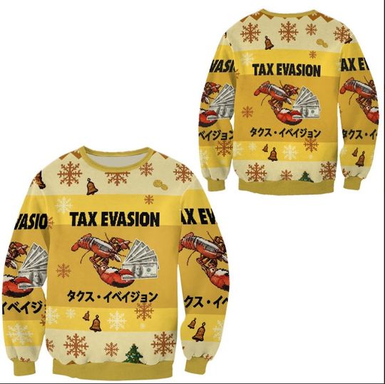 Funny Tax Evasion Christmas Sweater, Lobster Money Ugly Sweater, Cute Meme Holiday Crewneck, Unisex Funny Xmas Shirt, Cozy Gag Gift