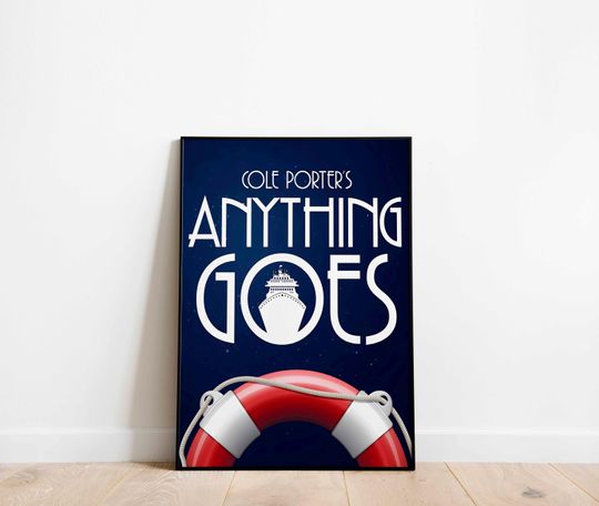Discover Anything Goes Musical Theatre Print Poster