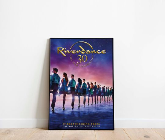 Discover Riverdance Musical Theatre Print Poster