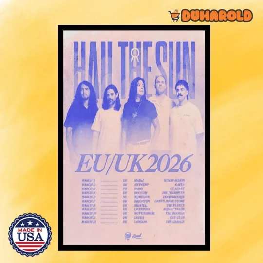 Discover Hail The Sun EU-UK Tour 2026 Poster Home Decor, Wall Art, Fan Gift
