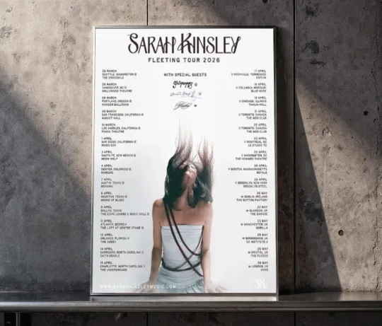 Discover Sarah Kinsley The Fleeting Tour 2026 Tour Dates Schedule Poster