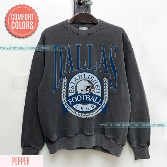 Discover Dallas Football Vintage Style Comfort Colors Sweatshirt,Dallas Football Shirt,Cowboy Sweatshirt,Dallas Shirt,Football Shirt,Dallas Fans FYJ1