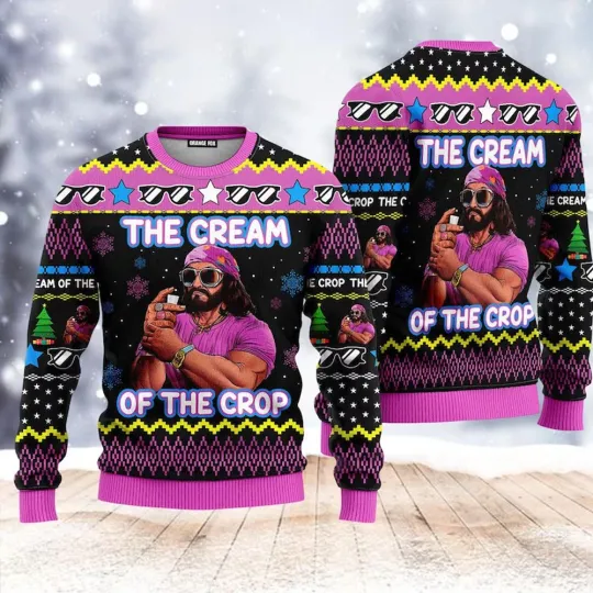 Discover Macho Man Ugly Sweater The Cream Of The Crop All sizes S-6Xl JJ6131