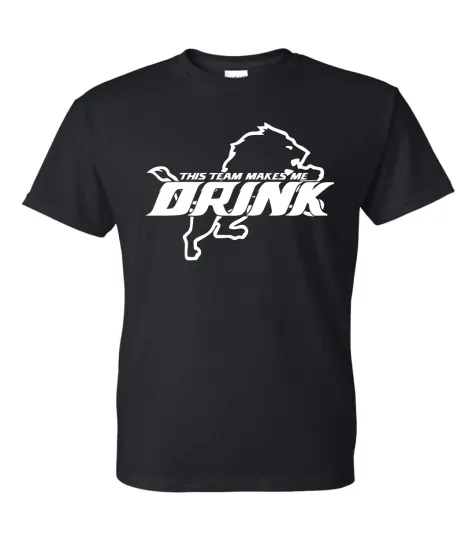 Discover Detroit Lions T-Shirt Makes Me Drink