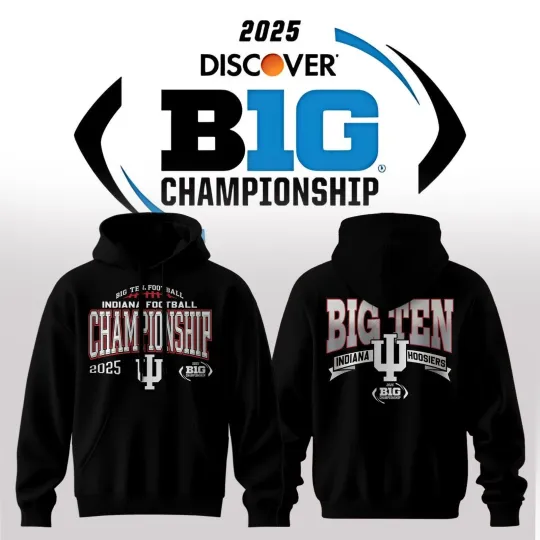 Discover Hoosiers – 2025 Big Ten Champions Hoodie, Gift For Fans
