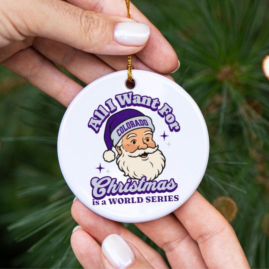 Discover Colorado Baseball All I Want For Christmas Is A World Series Ceramic Ornament, Rockie Baseball Fan Holiday Decor, Gift For Baseball Lover