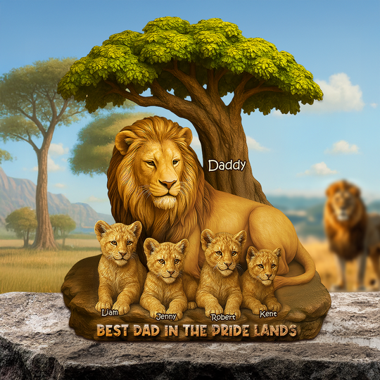 Discover Lion Dad In The Pride Lands Plaque - Personalized Gift For Father