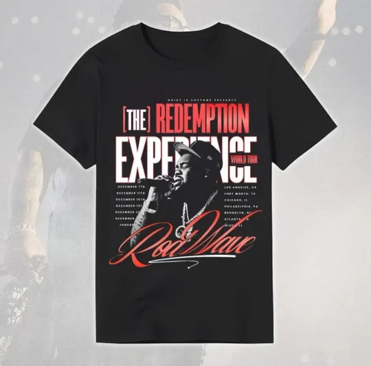 Discover The Redemption Experience Tour Rod Wave Gift For Fan T Shirt  Full Size S-5XL