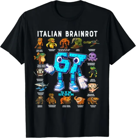 Discover Italian Brainrot 67 Meme Funny Birthday Design Unisex T-Shirt Size S-5XL