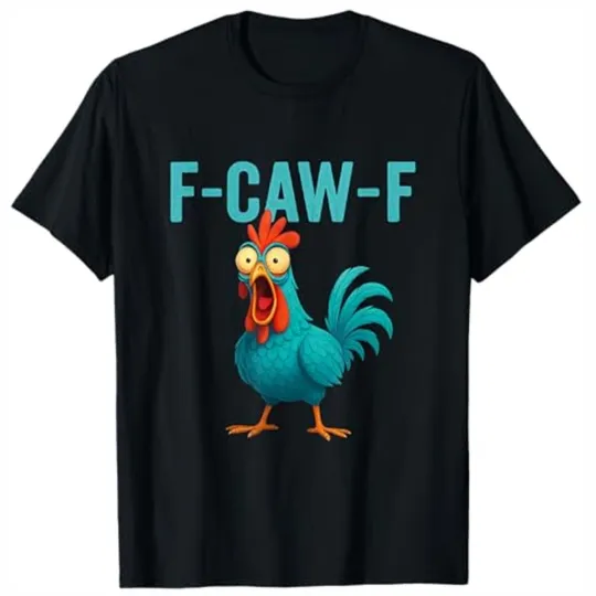 Discover F-CAW-F Funny Rooster Chicken Farm Animal Humor Bird Lovers T-Shirt S-5XL NEW