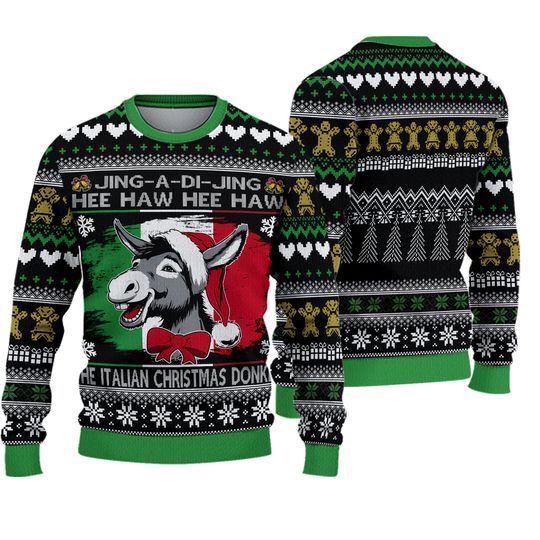 Funny Italian Christmas Donkey Sweater, Jing-A-Di-Jing Hee Haw Ugly Xmas Sweatshirt, Hilarious Holiday Gift for Men and Women