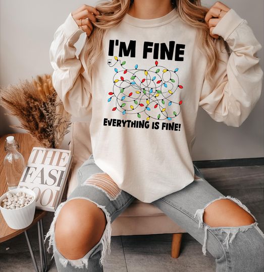 Discover Comfort Colors I'm Fine Everything Is Fine Christmas Shirt, Funny Christmas T-Shirt, Christmas Matching Tee, Christmas Lights Sweatshirt