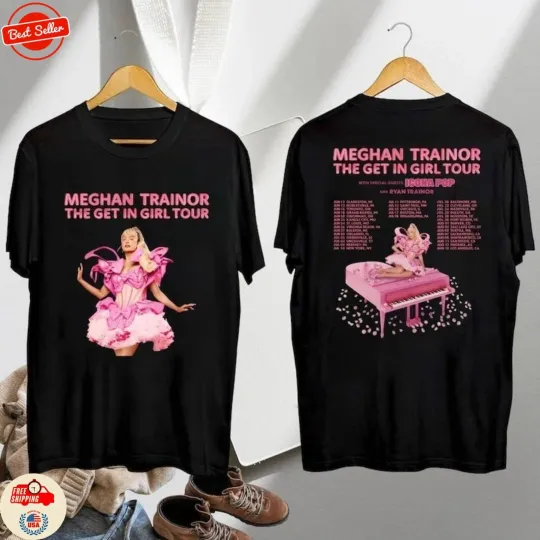 Discover Meghan Trainor Graphic Shirt, Meghan Trainor The Get In Girl Tour 2026 Shirt