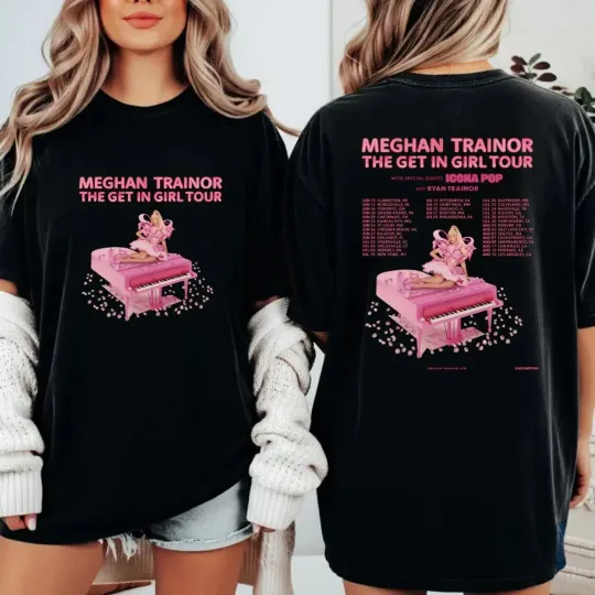 Discover Meghan Trainor 2026 Tour 2side Shirt, the Get in Girl Tour 2026 T-Shirt