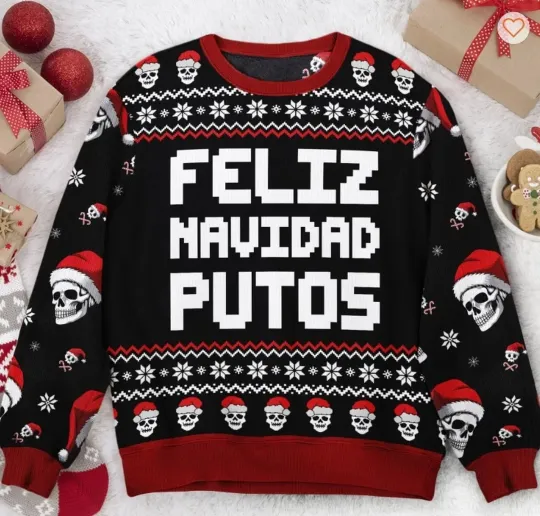 Feliz Navidad Putos Funny Skull Skeleton - Personalized Ugly Sweater