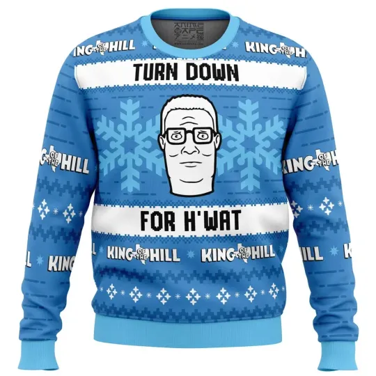 Turn Down For H’wat King of The Hill Ugly Christmas Sweater