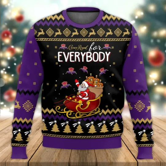 Discover Crown Royal For Everybody Ugly Sweater
