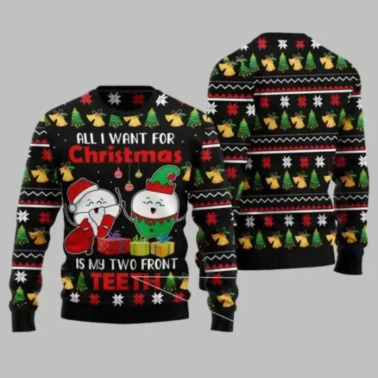 Discover All I Want For Christmas Is My Two Front Teeth Ugly Christmas Sweater