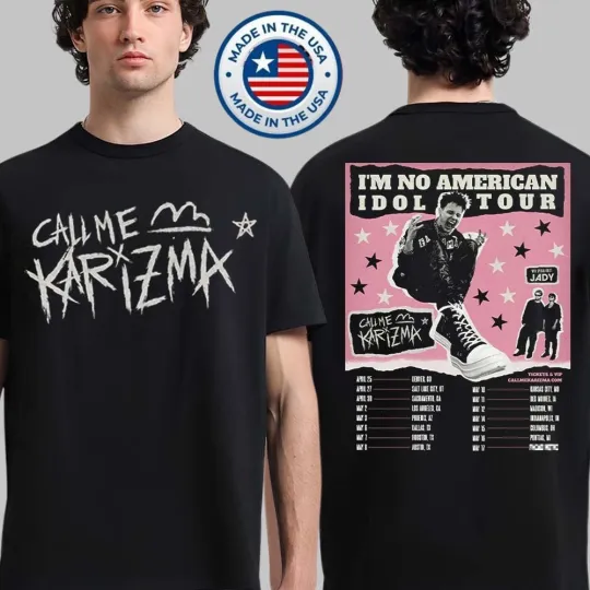 Discover Call Me Karizma I'm No American Idol Tour 2026 North America City T-Shirt