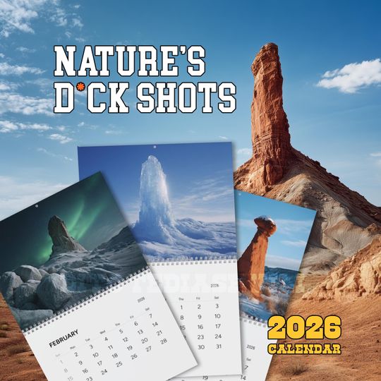 Discover Nature's D*ck Shots 2026 Calendar - Gag Gift Co workers, Christmas gift, Secret Santa, 2026 Monthly Calendar, White Elephant Gift for adults
