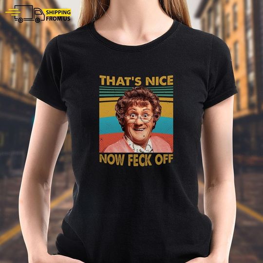 Discover Mrs Browns Boys, TV Show T-shirt, Funny Movie Shirt, Mother’s Day Gift