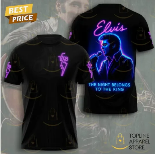 Elvis Presley The Night Belongs To The King 3D T-Shirt