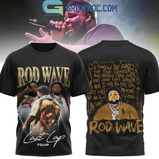 Rod Wave Last Lap Tour I Threw The Party Of The Century 3D T-Shirt