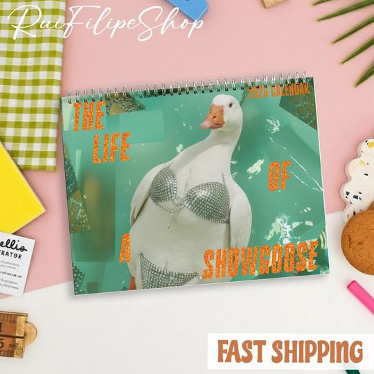 Discover The Life Of A Show Goose Calendar 2026, ShowGoose Meme Calendar, Goose Lovers Gift, Friends and Office Decor