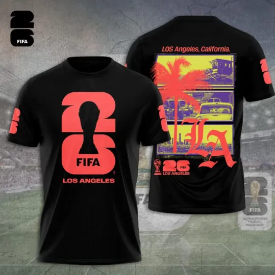 Discover 2026 FIFA World Cup Los Angeles 3D All Over Printed T-Shirt
