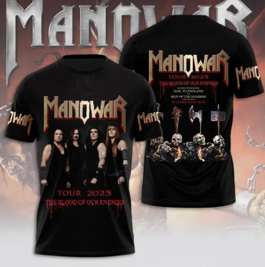 Discover Manowar Tour 2025 The Blood Of Our Enemies 3D T-Shirt
