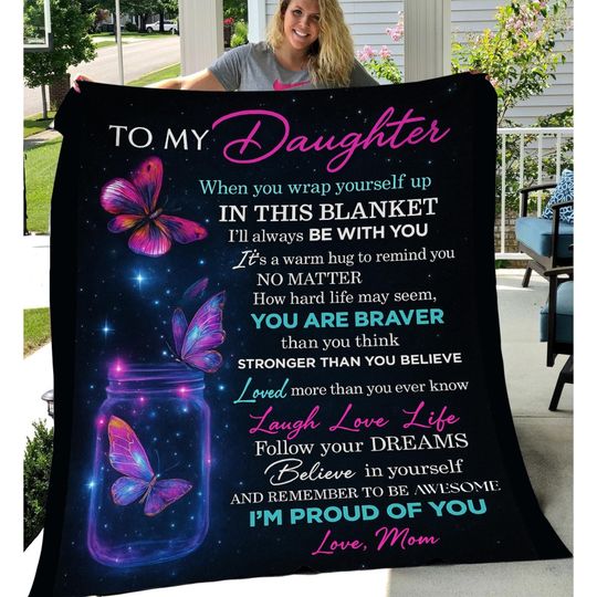 Discover To My Daughter Blanket, Gift from Mom, Love & Support