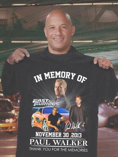 Discover Fast And Furious Shirt, Fast And Furious Movie Shirt, T-Shirt Men And Women, Fast And Furious Tee, Graphic Tee, Paul Walker Shirt