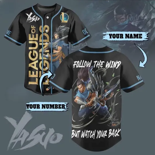 Discover League of Legends Yasuo Baseball Jersey - Follow The Wind But Watch Your Back
