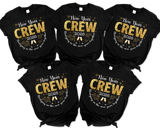 New Year Crew 2026 Shirt, Friend New Year Shirts, Couple Matching, Family Vacation Matching Tees, Cousin Crew 2026