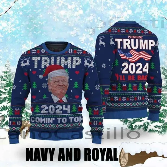 Discover Trump 2024 I Ll Be Back Ugly Christmas Sweater Make American Great Again
