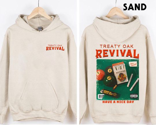 Treaty Oak Revival Band Graphic Hoodie, Have A Nice Day Sweatshirt, World Tour Music Band Shirt