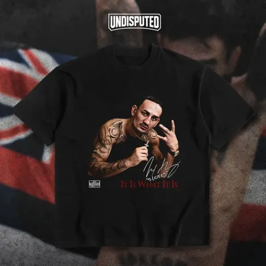 Max Holloway It Is What It Is Funny UFC Heavy Cotton Unisex T-shirt UFC 318 Shir