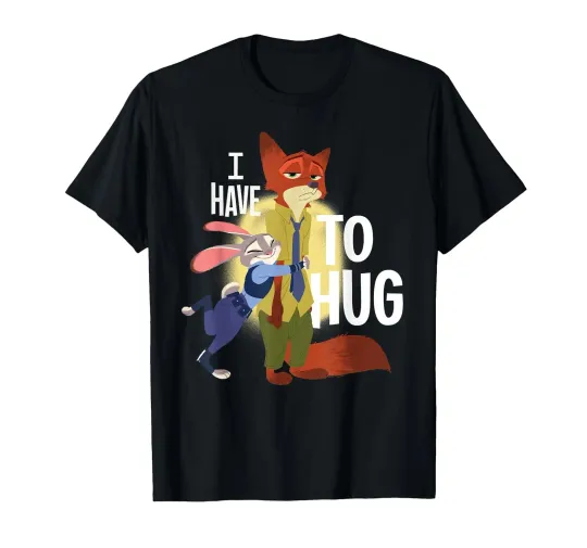 Discover Zootopia Judy Hopps & Nick Wilde I Have To Hug T-Shirt