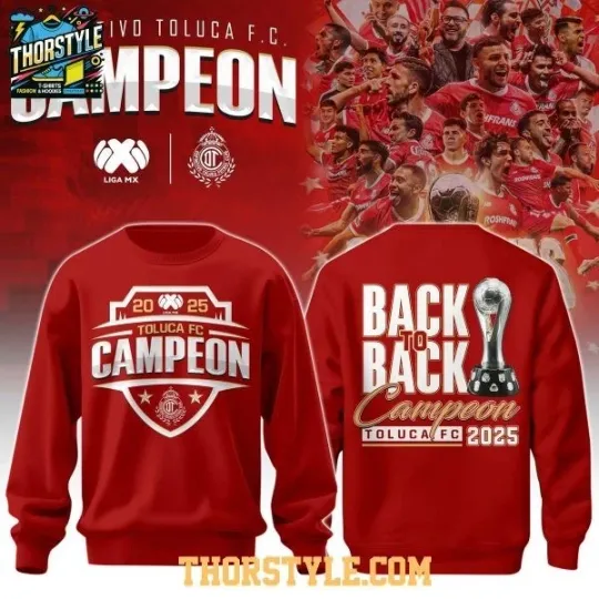 Discover Toluca Football Club Style 2025 Repeat Victory Sweatshirt 2D