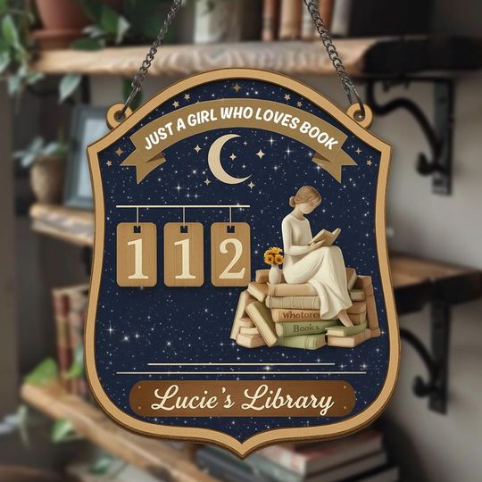 Discover Just a Girl Who Loves Books Tracker Sign, Personalized Wooden Reading Sign, Custom Book Counter for Readers and Book Lovers