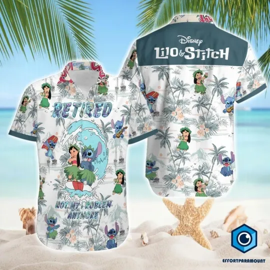 Discover Lilo and Stitch Retired Not My Problem Anymore Hawaiian Shirt