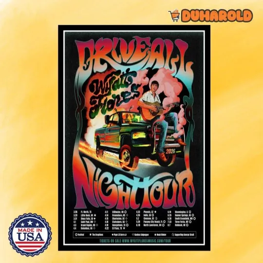 Discover Poster Wyatt Flores Drive All Night Tour 2026 Home Decor, Wall Art, Fan Gift