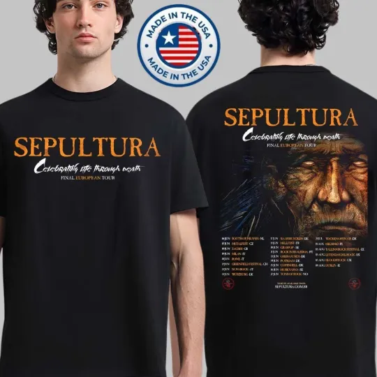 Sepultura Celebrating Life Through Death Final European Tour 2026 T-Shirt