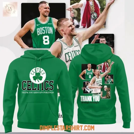 Celtics Thank You Porzingis Hoodie Size S-5XL