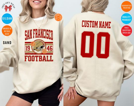Discover Custom San Francisco Football Sweatshirt: Personalized Name & Number On The Back, Nine Jersey