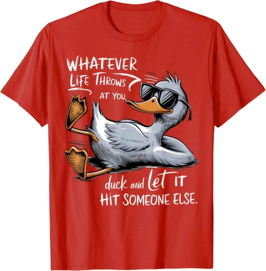Discover Funny Duck Funny Quote Graphic Tees Relaxed Present T-Shirt