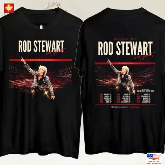 Rod Stewart To Tour One Last Time Again In 2026-Double Side T-Shirt