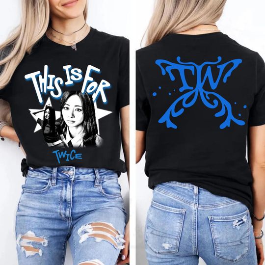 Discover Tzuyu Twice KPop Shirt, Twice This Is For World Tour in US Shirt, Twice TEN: The Story Goes On Shirt, Twice Members Kpop Tee Sweater